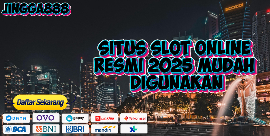 SITUS SLOT ONLINE RESMI 2025 MUDAH DIGUNAKAN