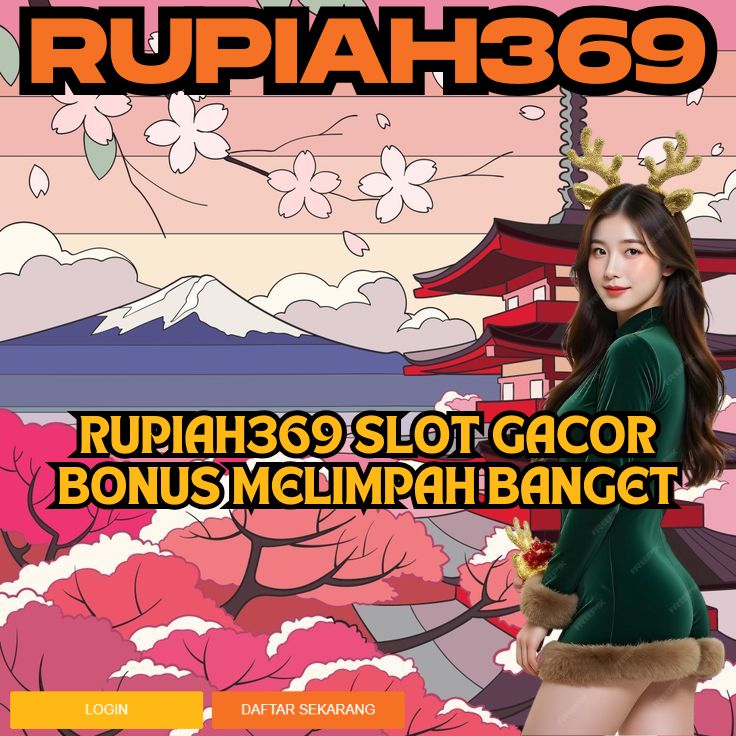 RUPIAH369 RUPIAH369