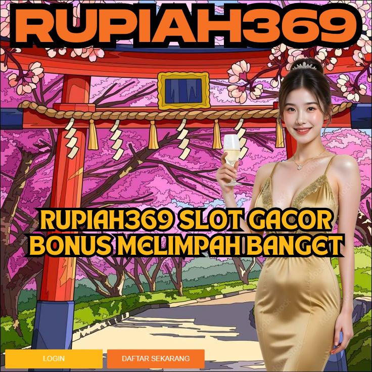 RUPIAH369 RUPIAH369