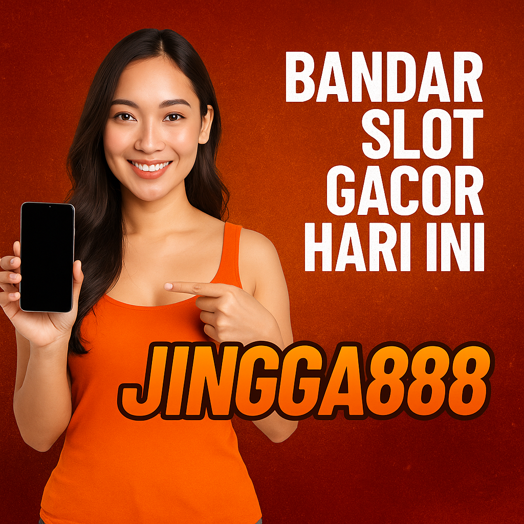 Slot Gacor Jingga888